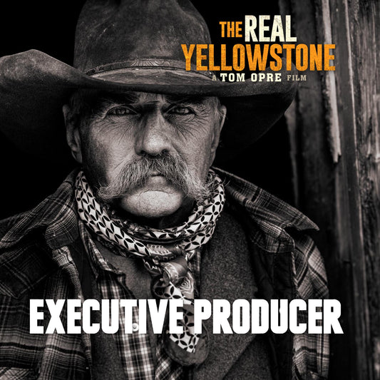 The Real Yellowstone (Digital - Executive Producer Experience)